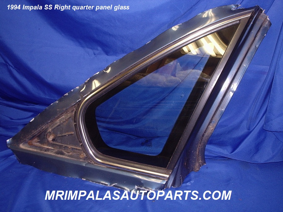 94 Impala SS Quarter panel glass right side passenger